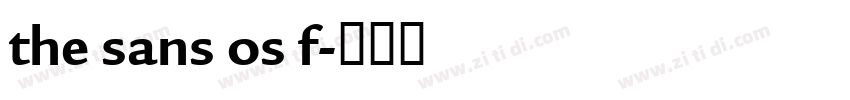 the sans os f字体转换
